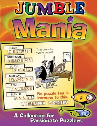 Jumble® Mania: A Collection for Passionate Puzzlers (Jumbles®)
