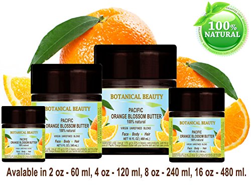 Botanical Beauty Natural Pacific Orange Blossom Butter, 4 Fl. Oz. / 120 Ml #TOP21