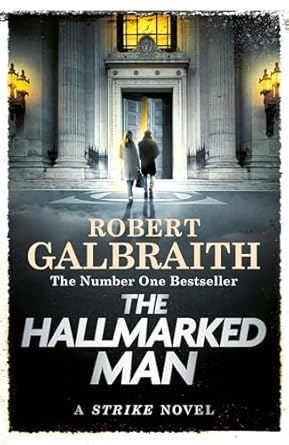 The Hallmarked Man: Cormoran Strike Book 8