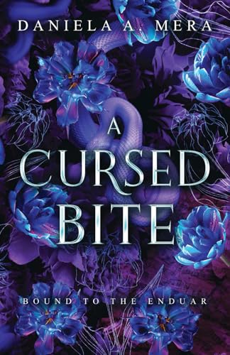 A Cursed Bite: A Grumpy Sunshine Romantasy