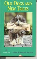 Old Dogs and New Tricks 1885218052 Book Cover