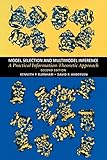 Model Selection and Multimodel Inference: A Practical Information-Theoretic Approach