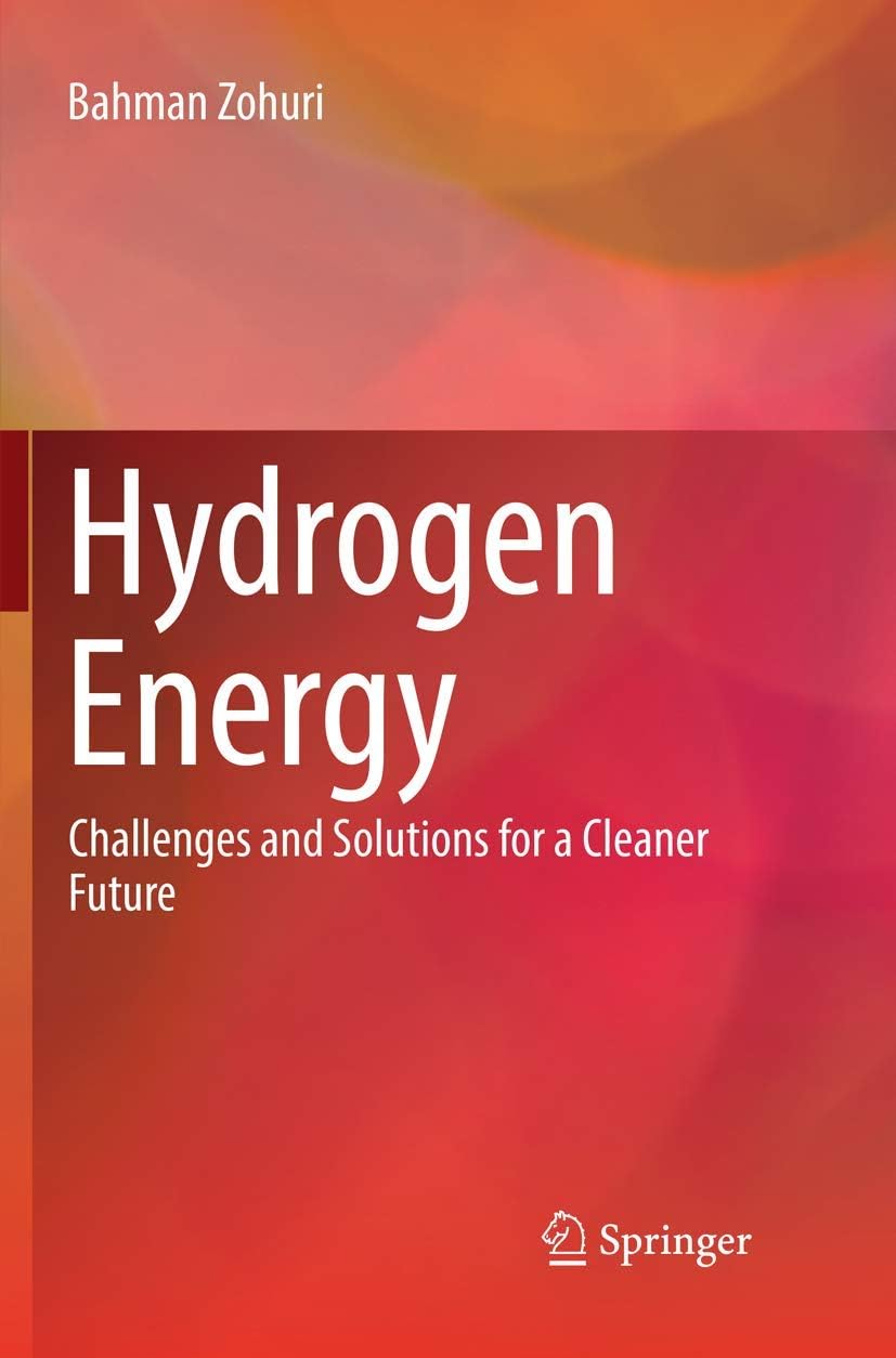 Hydrogen Energy: Challenges and Solutions for a Cleaner Future Paperback โ 13 December 2018