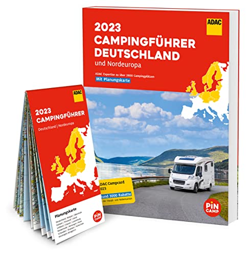 ADAC Campingführer Deutschland/Nordeuropa 2023: Mit ADAC Campcard und...