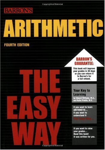 Arithmetic the Easy Way (Barron's E-Z)