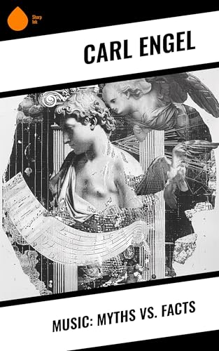 Music: Myths vs. Facts (English Edition)