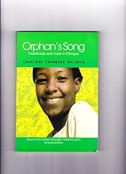 Paperback Orphan's Song: Heartbreak and Hope in Ethiopia Book