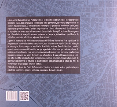 Reformar não é construir: A reabilitação de edifícios verticais : Novas formas de morar em São Paulo