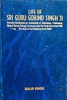 Life of Sri Guru Gobind Singh Ji 817601480X Book Cover