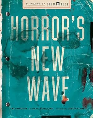Book cover Horror's New Wave: 15 Years of Blumhouse