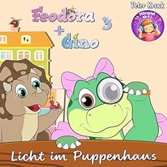 Feodora + Gino "Licht im Puppenhaus" Audiolibro Por Peter Kruck, Meggie Berns arte de portada