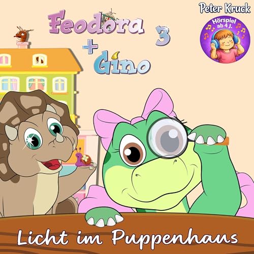 Feodora + Gino "Licht im Puppenhaus" Audiolibro Por Peter Kruck, Meggie Berns arte de portada