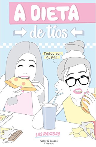 A dieta de tíos: Las rayadas (Ilustración)