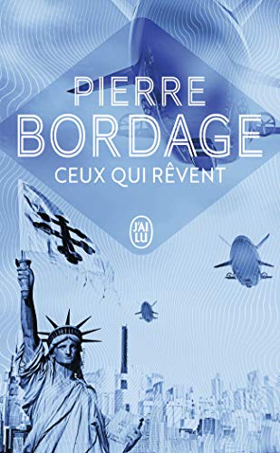 Ceux qui rêvent Ceux qui rêvent