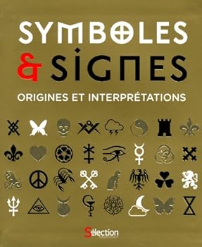 Paperback Symboles & signes: Origines et interpr?tations [French] Book