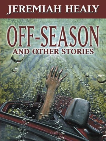 Off Season, And Other Stories