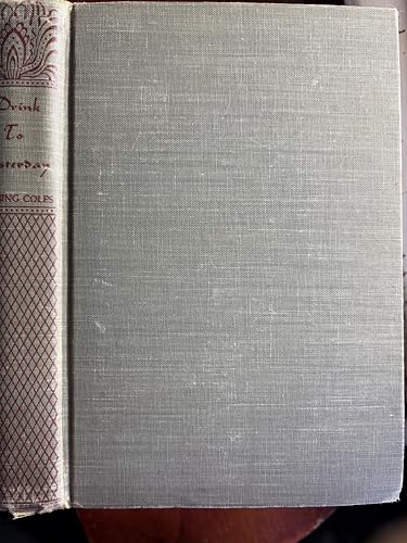 Drink To Yesterday B01MQTMKNL Book Cover