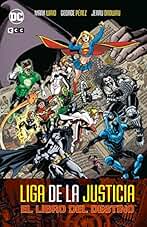 Liga de la justicia: El libro del destino