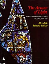 The Armor of Light: Stained Glass in Western France, 1250-1325