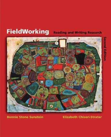 FieldWorking: Reading and Writing Research