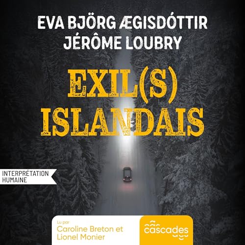 Exils(s) Islandais Audiobook By Eva Björg &AElig;gisdóttir, J&eacute;r&ocirc;me Loubry cover art