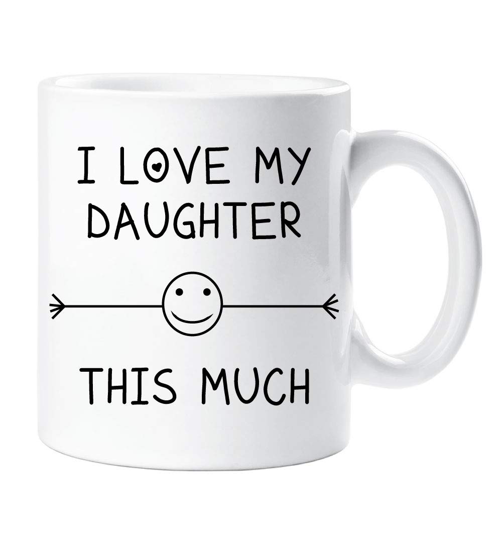 60 Second Makeover Men's White Limited I Love My Daughter This Much Mug Friend Mum Dad Birthday Gift Christmas Novelty Humour Funny Fathers Day Mothers Day