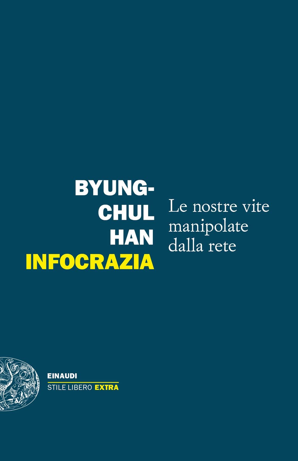 Infocrazia. Le Nostre Vite Manipolate Dalla Rete - 4