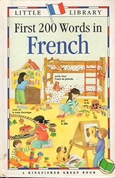 First 200 Words in French (Little Library)