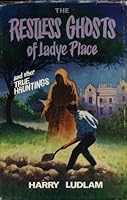 The Restless Ghosts of Ladye Place B0006BWA6A Book Cover
