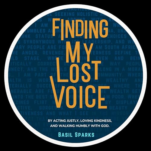 Finding My Lost Voice by Basil Sparks episode artwork