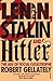 Lenin, Stalin, and Hitler