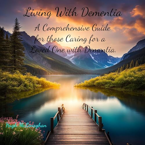 Hugh McLenaghan presents Living with Dementia episode artwork