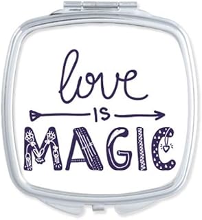 Love Is Magic Cute Quote Style Mirror Square Portable Hand Pocket Makeup