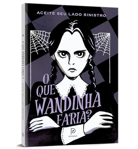 O que Wandinha faria?: Aceite seu lado sinistro