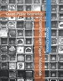  Combo Graph Paper Notebook: Quad Polar Isometric