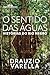 O sentido das águas: Histórias do rio Negro