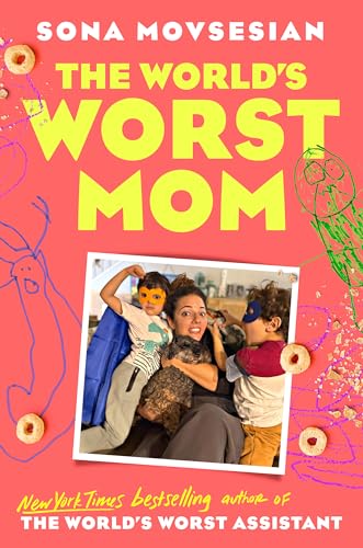 The World's Worst Mom
