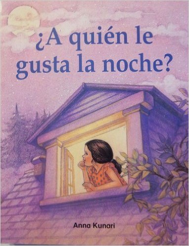 Pan y Canela C (Small Books): A Quien Le Gusta La Noche?