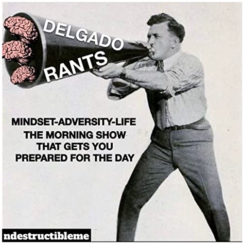 Delgado RANTS-Beat the sun up cover art