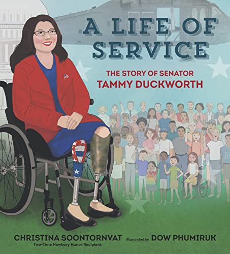 A Life of Service: The Story of Senator Tammy Duckworth (English Edition)