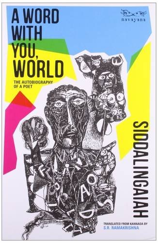 A Word With You, World: The Autobiography of a Poet