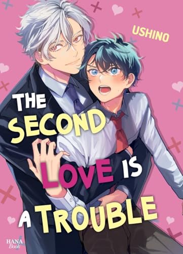Couverture de The second love is a trouble