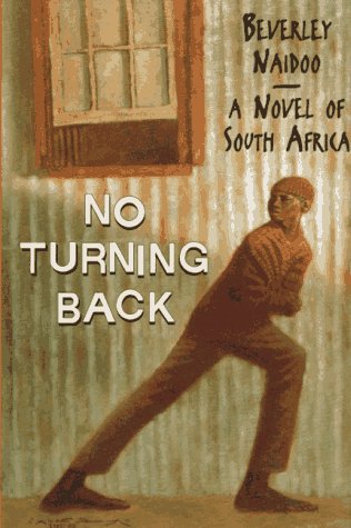 No Turning Back: A Novel of South Africa: Naidoo, Beverley ...