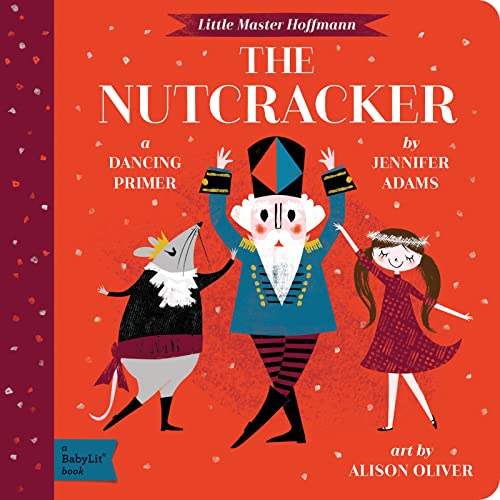Image of The Nutcracker: A BabyLit® Dancing Primer (BabyLit Classics)