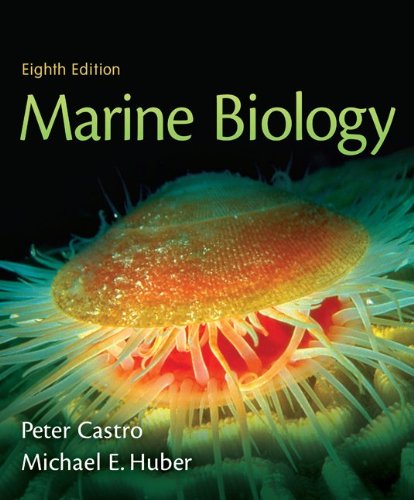 Castro, Marine Biology (c) 2010, 8e, Student Edition (Reinforced Binding) (A/P MARINE BIOLOGY)