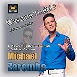 Was zum Teufel (Schlager Version)