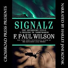 Signalz Audiolibro Por F. Paul Wilson arte de portada