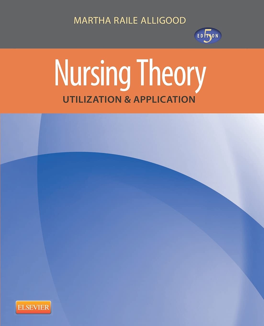 Nursing Theory Utilization & Application Alligood Paperback Mosby 5e