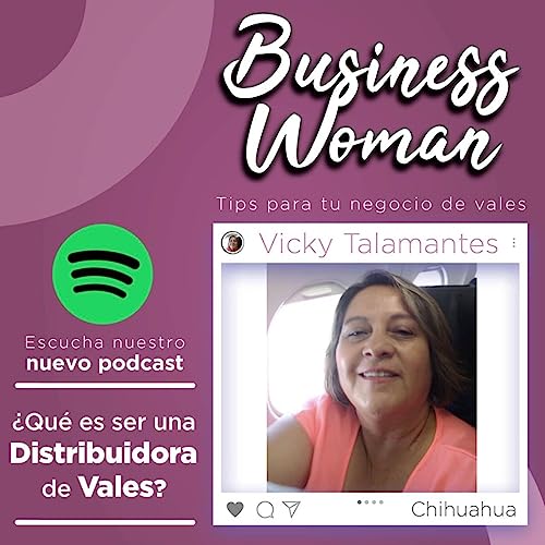 ¿Qué es ser una Distribuidora de Vales?