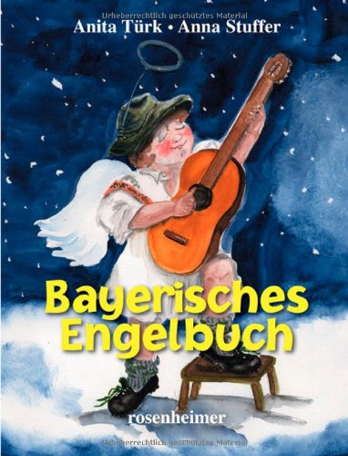 Bayerisches Engelbuch Bayerisches Engelbuch